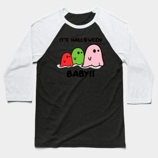 it's halloween baby! Baseball T-Shirt